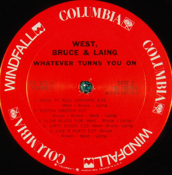 West, Bruce & Laing - Whatever Turns You On