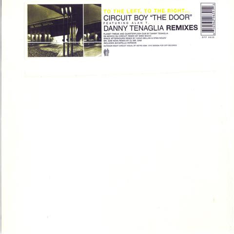 12" Single: Circuit Boy, Alan T - The Door (Remixes)