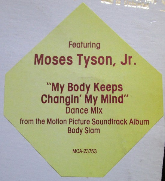 My Body Keeps Changin' My Mind - secondary