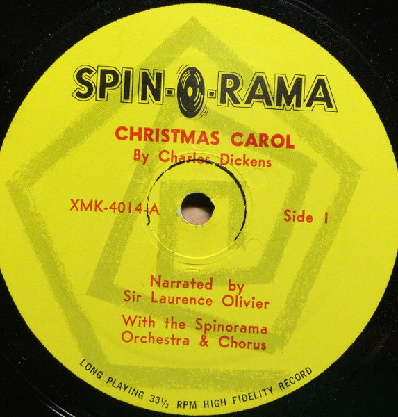 Laurence Olivier, Charles Dickens, The Spin-O-Rama Orchestra And Chorus - A Christmas Carol