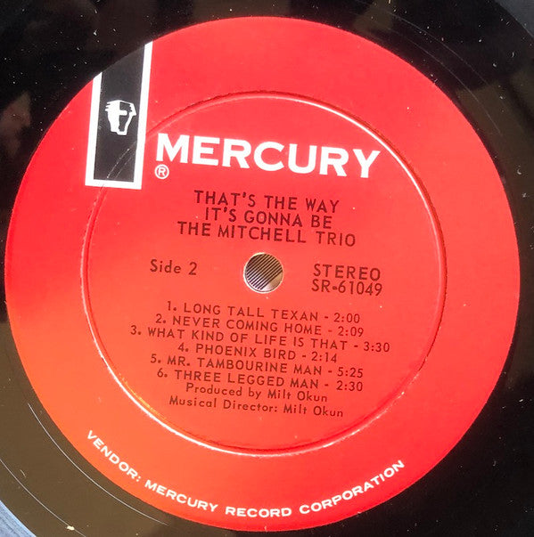 The Mitchell Trio - That's The Way It's Gonna Be