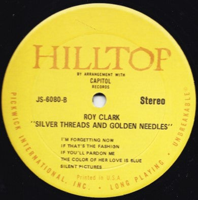 Roy Clark - Silver Threads And Golden Needles / Roy Clark