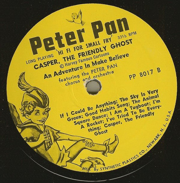 Casper The Friendly Ghost, Peter Pan Orchestra And Chorus - In A Musical Adventure In Make-Believe