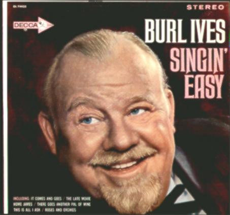 Burl Ives - Singin' Easy