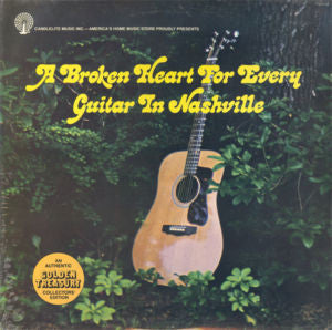 A Broken Heart For Every Guitar In Nashville - primary