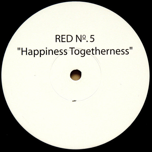 12" Single: Red No. 5 - Happiness Togetherness