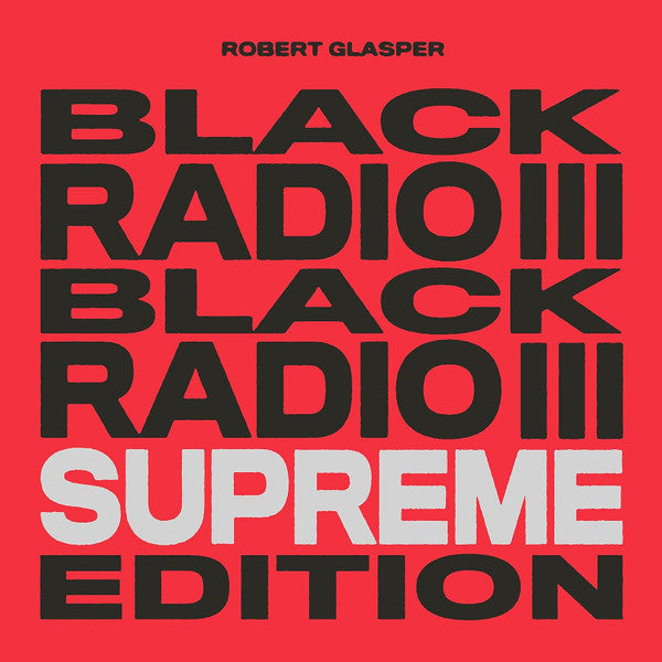 Black Radio III: Supreme Edition - primary