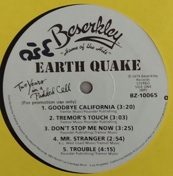 Earth Quake - Two Years In A Padded Cell