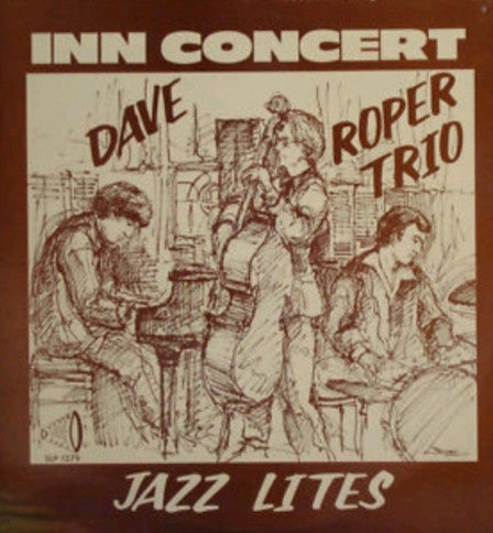 Dave Roper Trio - Inn Concert