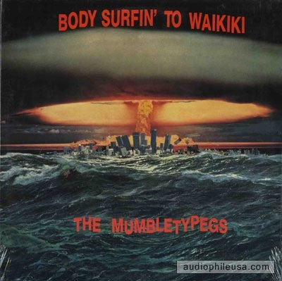 The Mumbletypegs - Body Surfin' To Waikiki