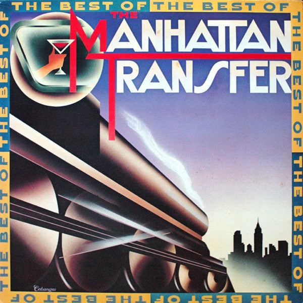 The Manhattan Transfer - The Best Of The Manhattan Transfer