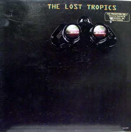 The Lost Tropics - The Lost Tropics