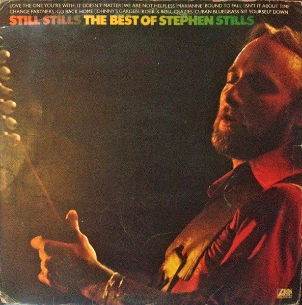 Still Stills: The Best Of Stephen Stills - primary
