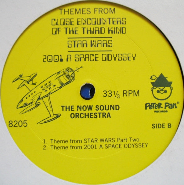The Now Sound Orchestra - The Now Sound Orchestra Present Music From Close Encounters Of The Third Kind / Star Wars / 2001 A Space Odyssey