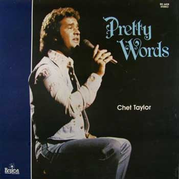 Chet Taylor - Pretty Words