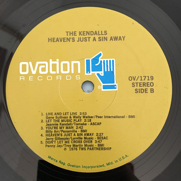 The Kendalls - Heaven's Just A Sin Away