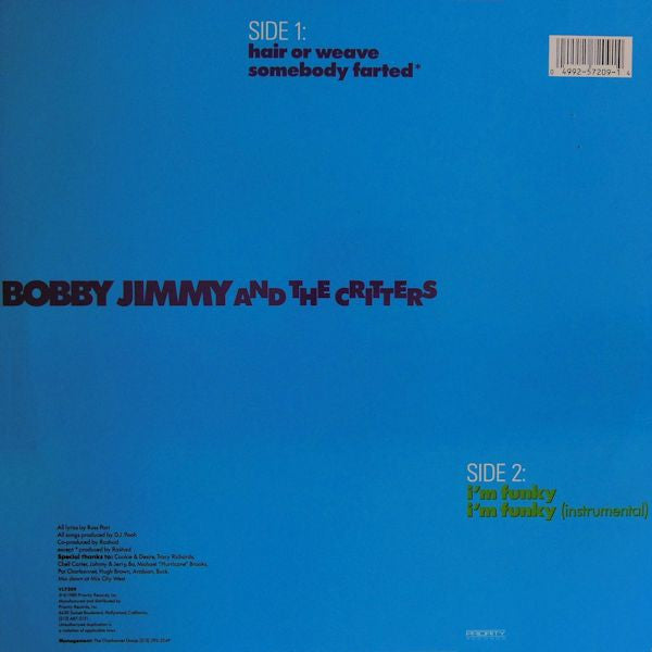 12" Single: Bobby Jimmy And The Critters - Hair Or Weave