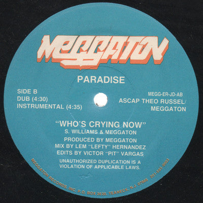 12" Single: Paradise - Who's Crying Now