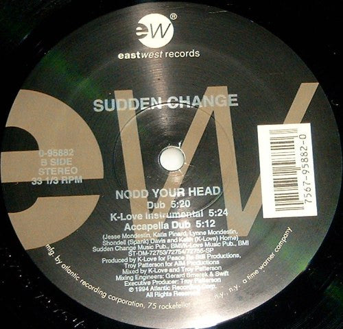 12" Single: Sudden Change - Nodd Your Head
