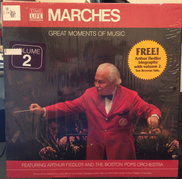 Arthur Fiedler, The Boston Pops Orchestra - Great Moments Of Music:  Marches