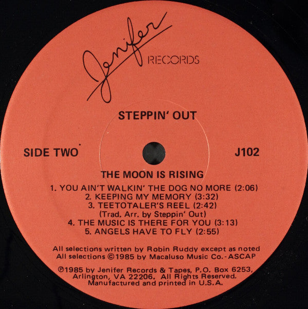 Steppin' Out - The Moon Is Rising