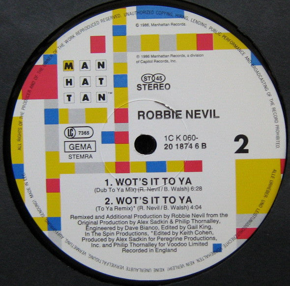 Robbie Nevil - Wot's It To Ya