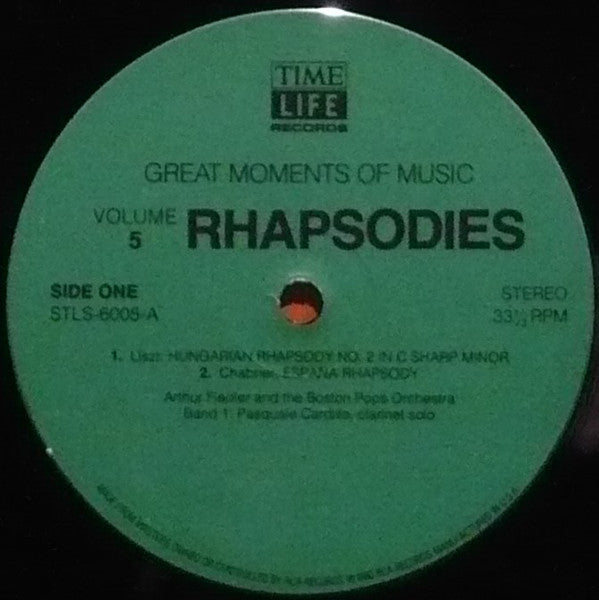 Arthur Fiedler, The Boston Pops Orchestra - Great Moments Of Music Volume 5: Rhapsodies