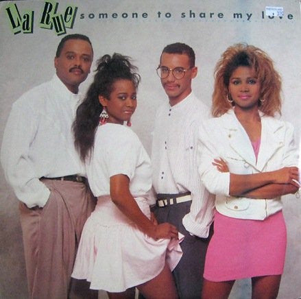12" Single: La Rue - Someone To Share My Love