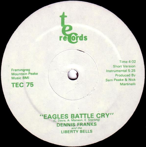 12" Single: Dennis Franks, The Liberty Bells - Eagles Battle Cry