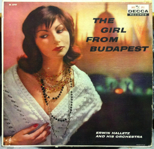 Orchester Erwin Halletz - The Girl From Budapest