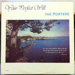 The Porters - Your Perfect Will