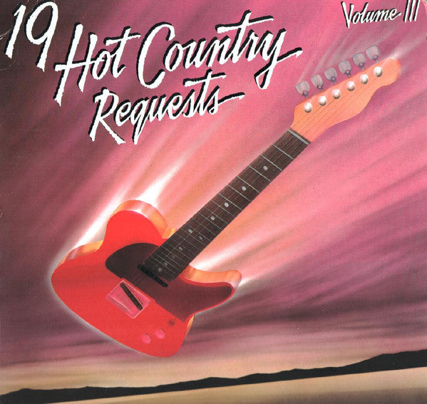 Various - 19 Hot Country Requests - Volume III