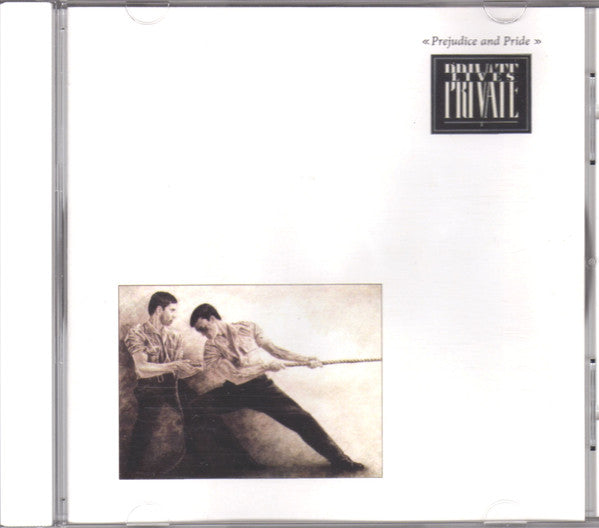 Private Lives - Prejudice And Pride