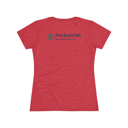 Women's Five Buck Bin Triblend Tee