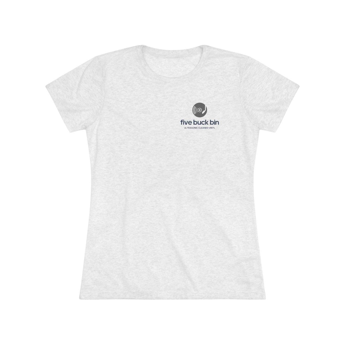 Women's Five Buck Bin Triblend Tee