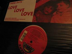 12" Single: Those Guys - Love, Love, Love / Sierra Leone