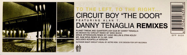 12" Single: Circuit Boy, Alan T - The Door (Remixes)
