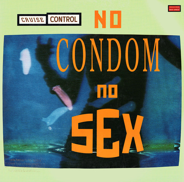 No Condom, No Sex - primary