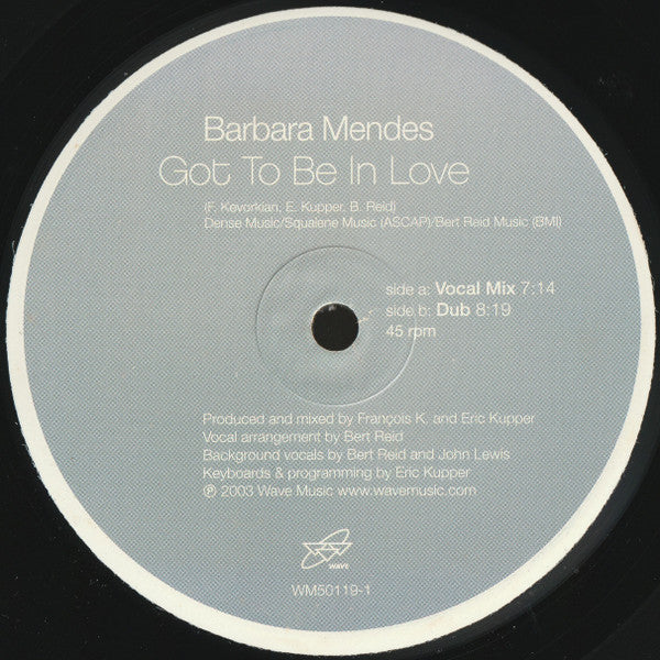 12": Barbara Mendes - Got To Be In Love