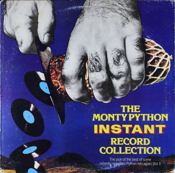 The Monty Python Instant Record Collection - The Pick Of The Best Of Some Recently Repeated Python Hits Again, Vol. II - primary