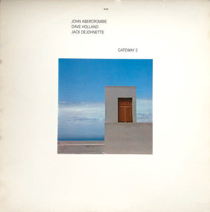 John Abercrombie, Dave Holland, Jack DeJohnette - Gateway 2