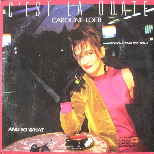 And So What / C'est La Ouate - primary