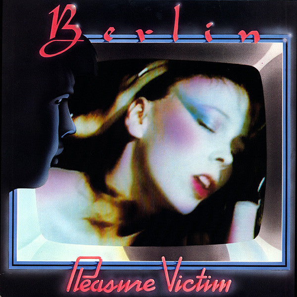 Berlin - Pleasure Victim