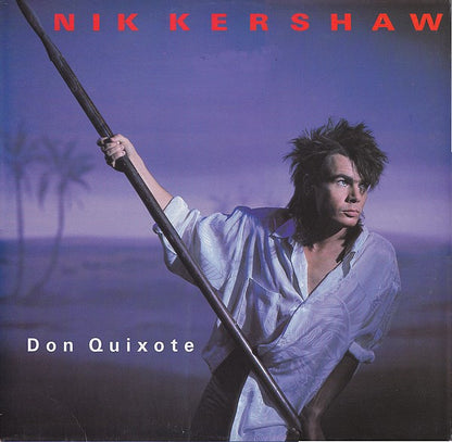 12" Single: Nik Kershaw - Don Quixote