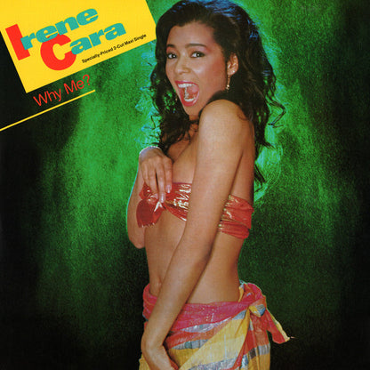 12" Single: Irene Cara - Why Me?