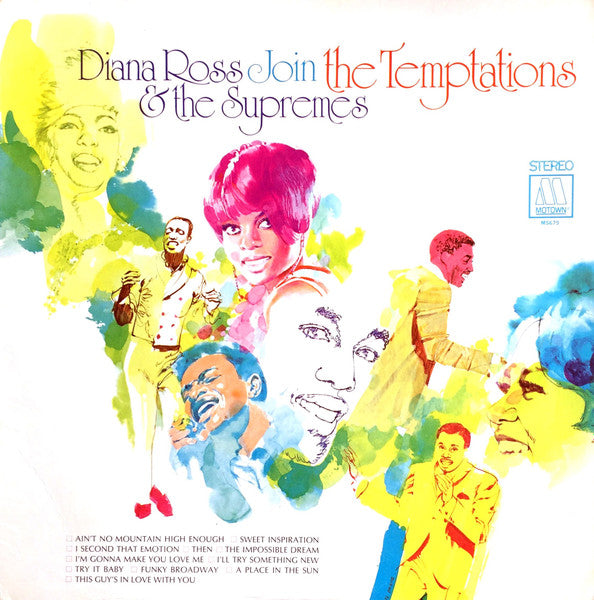 The Supremes, The Temptations - Diana Ross & The Supremes Join The Temptations