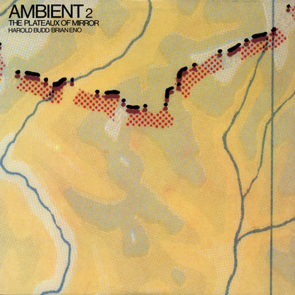 Ambient 2 (The Plateaux Of Mirror) - primary