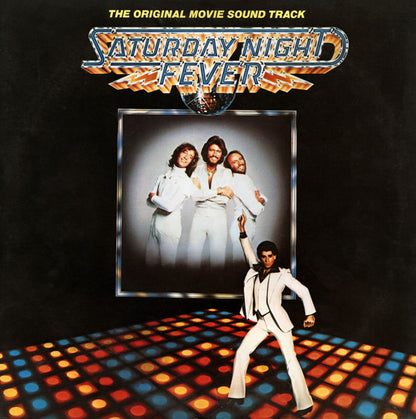 Saturday Night Fever (The Original Movie Sound Track) - primary