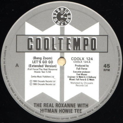 12" Single: The Real Roxanne, Howie Tee - Bang Zoom! Let's Go Go!