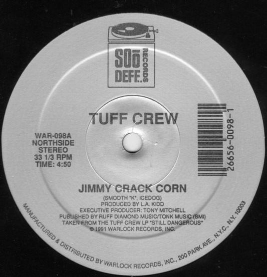 12": Tuff Crew - Jimmy Crack Corn / Robbin Hoods